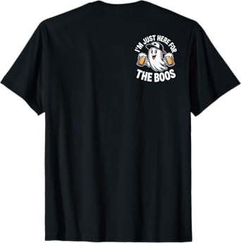 I'm Just Here For The Boos Funny Halloween Beer Lovers T-Shirt