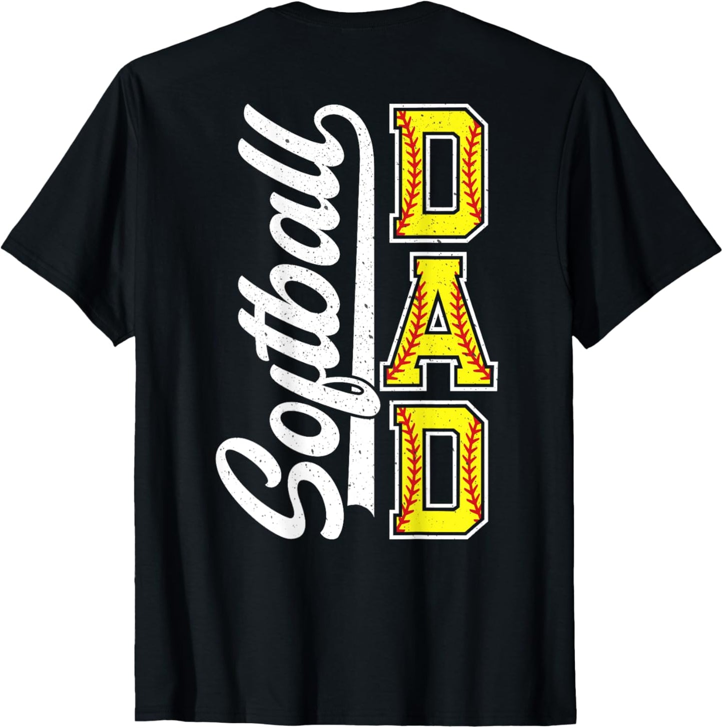 Men Proud Softball Dad Daddy Coach of Daughter Son ON BACK T-Shirt