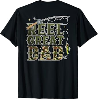 Reel Great Dad, Fishing Dad, Fishing Camo Style - On Back T-Shirt