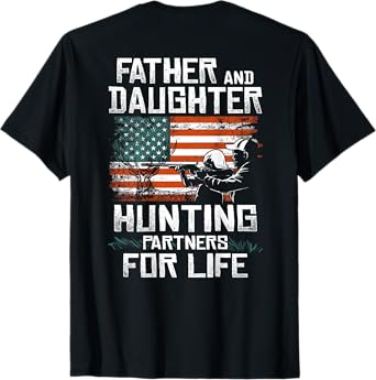 Father Daughter Hunting Partners American Flag On the Back T-Shirt