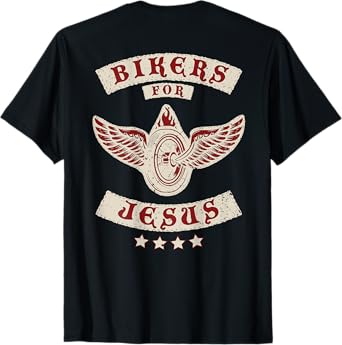 Bikers for Jesus Christian Motorcycle Patch (Design on Back) T-Shirt