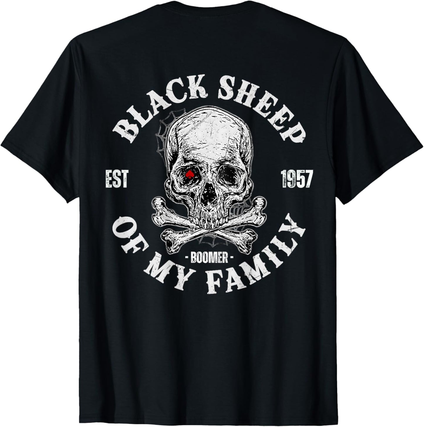 Skull Skeleton 1957 Black Sheep Of My Family Funny Boomer T-Shirt