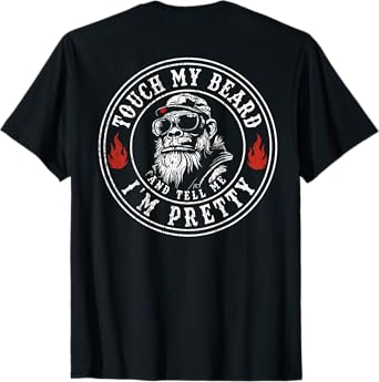 (On Back) Touch My Beard and Tell Me I'm Pretty Monkey Men T-Shirt