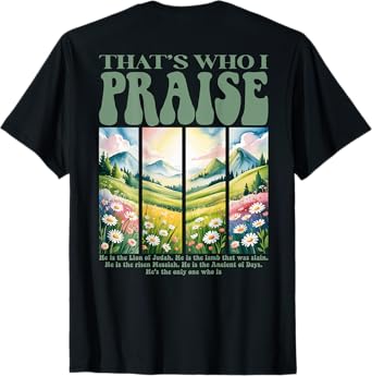 Brandon That's Who I Praise Jesus Christian Lake Merch T-Shirt