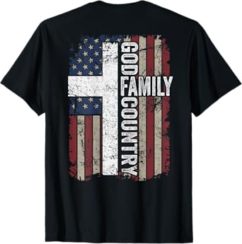 God Family Country - Patriotic Christian Cross USA (ON BACK) T-Shirt