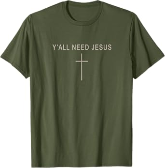 Men Y'all Need Jesus Christian Minimalist Teen Girl Toddler T-Shirt