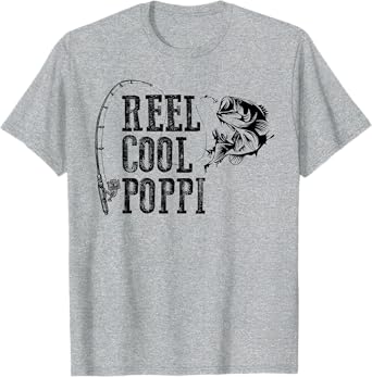 Poppi Fishing: Reel Cool Poppi Funny Gift T-Shirt