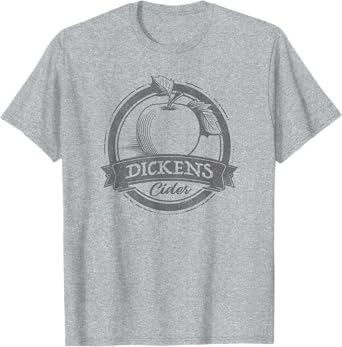 Drinking Humor Funny Dickens Cider T-Shirt