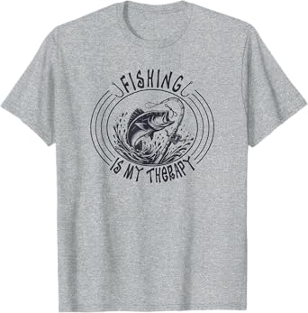 Fishing Is My Therapy, Funny Sayings Cool Fisherman Fishing T-Shirt