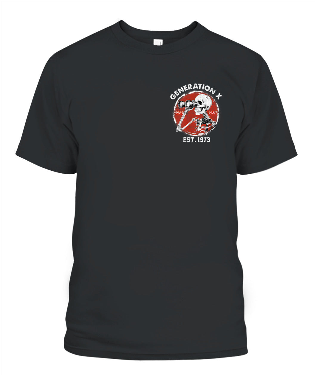 Oh Look Nobody Gives A Shit Skeleton Est 1973 Gen X T-Shirt